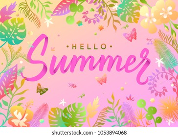 Summer background with colorful tropical leaves and flowers. Handwritten lettering inscription for posters, flyers, brochures or vouchers design. Vector illustration