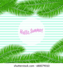 Summer background with exotic palm leaves. Stripes pattern. Vector illustration.