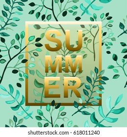 Summer background with green leaf branches, design element. Can be used for cards, scrapbooking, print, posters, flyers, textile design, banners, manufacturing. Decorative leaves in watercolor style