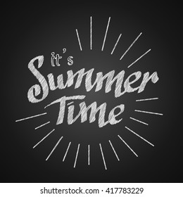 Summer background - Hand Drawn Lettering on chalkboard. Vector. Summer Time