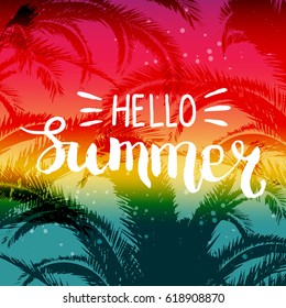 Summer background with hand drawn phrase Hello summer. Lettering design for posters, t-shirts, cards, invitations, stickers, banners, advertisement. Vector illustration.