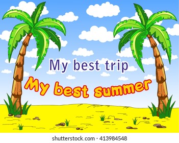 Sommerhintergrund mit Palmen auf dem Sand, die besten Sommerferien die beste, die beste Reise