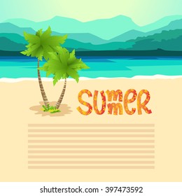 Summer background with sea, sand, sun, palms, mountains and place for your text. Good for flyer, booklets, poster, apps etc. Vector colorful illustration in flat style