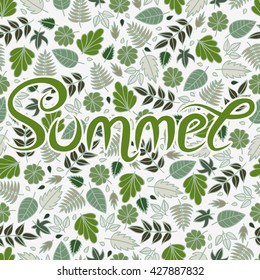 Summer background with text. Vector illustration. Lettering.