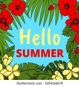 Summer background with tropic palm leaves, flowers and blue sky. Hello Summer
