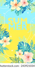 Summer background with tropical flowers and leaves on light yellow and blue background. Vector vertical template for fashion ads, web banners, posters, prints, and social media stories.