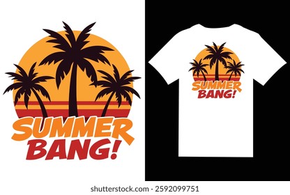 Summer Bang T-shirt Design, Summer Vacation