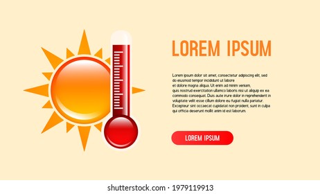 Summer banner to illustrate weather conditions: heat and high temperature. Thermometer and sun. Vector illustration.