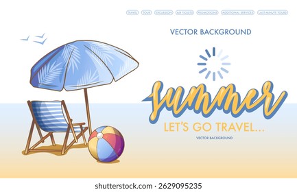 summer banner for vacation, travel, with handwritten text and loading icon, beach umbrella and sun lounger