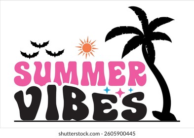 Summer  , Beach , Hello Summer , Quotes , Summer vibes, Illustration vector design