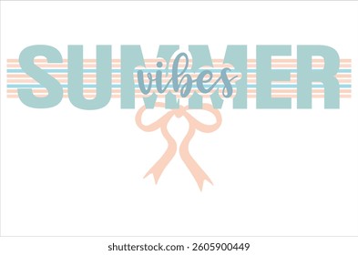 Summer  , Beach , Hello Summer , Quotes , Summer vibes, Illustration vector design