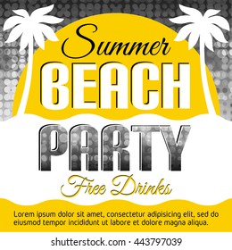 Summer Beach Party Flyer. Disco party background. Place for text. Vector lights backdrop. Beach Party poster. Vector illustration