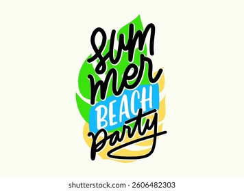 Summer beach party lettering vector illustration