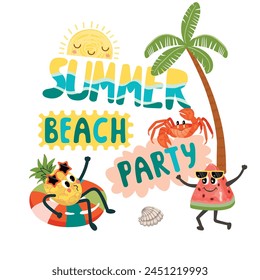 Cartel de fiesta de playa de verano con tierno dibujo animado de sandía y piña. Personajes con piernas, brazos y caras. Fondo con palmera, cangrejo, concha y escrito a mano. Diseño de Vector para su uso en Anuncio, volante.