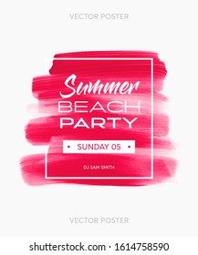 Summer Beach Party Poster over hot pink hand drawn acrylic paint background - Vector.	