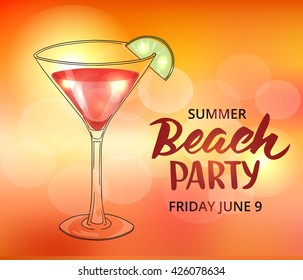 Summer beach party poster template. Typographic elements, brush lettering and hand drawn cocktail in martini glass. EPS10 vector illustration. 