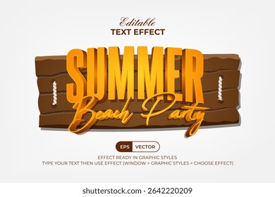 Summer Beach Party Text Effect 3D Curved Style With Wood Background. Editable Text Effect.