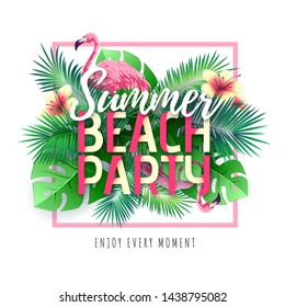 Summer beach party typography poster with flamingo and tropic leaves