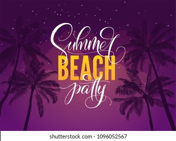 Summer beach party typography. Tropical poster with night sky and palm tree. Vector illustration for night club. Font composition. Template for banner, poster, flyer, postcard, cover, brochure. EPS10
