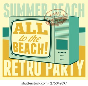 Summer beach retro party typographical poster. Vector illustration.