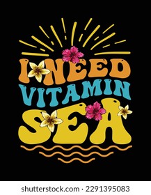 Summer Beach T-shirt Design I Need Vitamin Sea