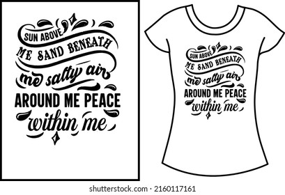 Summer beach t-shirt design.Summer svg typography t-shirt design. Gift t shirt.