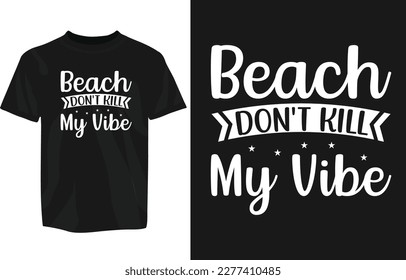 Summer beach typography design for tshirt, mug, stickers etc. Beach typography tshirt design design