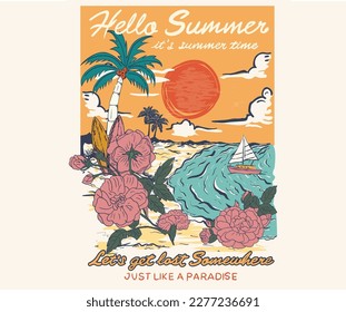 Summer beach vibes graphic print design for t shirt print, poster, sticker, background and other uses. Sumer flower artwork. Hello summer artwork.