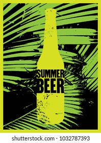 Summer Beer typography vintage grunge poster design with palm leaves. Retro vector illustration.