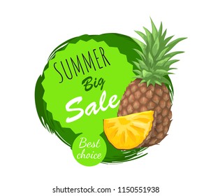 Summer big sale summertime banner vector. Pineapple fruit and slices of tasty tropical plant. Best choice of product with price reduction, new offer