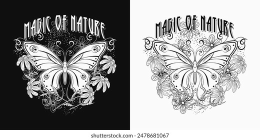 Summer black and white label with fantasy butterfly, chamomile flowers, text Magic of nature. Vintage style. For clothing, apparel, T-shirts, surface decoration.