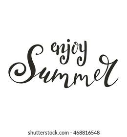 Summer brush lettering. Handwritten poster for your design. Vector quote illustration