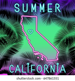 Summer California. Neon map and silhouettes of palm leaves on a background tropical sunset sky. Universal print template for postcard, poster, banner. Vector illustration EPS 8