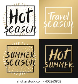 Summer calligraphic.Vector hand lettering typography poster. Summer travel,hot season fun quote.Handwritten lettering,sunburst.Summer Vacation template.Modern Gold,black,white.Hot season Background