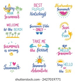 Summer calligraphy phrases. Beach vacation, summertime travel hand drawn text. Positive phrase for print, cards, banners. Neoteric vector clipart