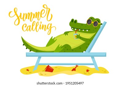 Summer calling hand drawn lettering. Crocodile in sunglasses sunbathing and enjoying summer vacation on the beach. Vector illustration.