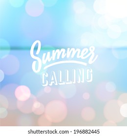 Summer calling. Poster on tropical beach background. Vector eps10.