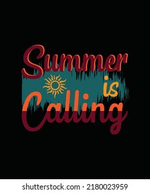 Summer is Calling T-Shirt Design. Ready to print for apparel, poster, illustration. Modern, simple, lettering.