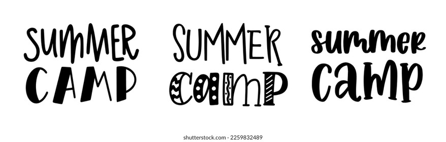 Summer camp. Black and white color illustration. Summer camp template poster, flyer, banner design. Hand drawn set of lettering typography text. Summer camp logo for print design.