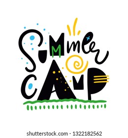 Summer Camp. Hand drawn vector lettering. Summer quote. Isolated on white background. Design for holiday greeting cards, logo, sticker, banner, poster, print