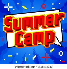 Summer Camp. Pixelated word with geometric graphic background. Vector cartoon illustration.