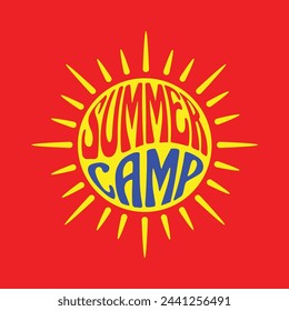 Summer camp retro  lettering on a sun logo. Summer days template, poster, sticker, banner design. Hello summer t shirt design