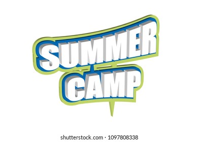 Summer camps on vacation.