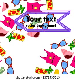 Summer card with cactus, sunglasses, seashell, cocktail, T-shirt. Vector background.