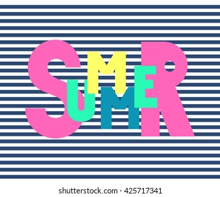 Summer card. Cute design with text on striped background. Marine style banner and poster. Sea theme.