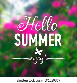 Summer card with flowers background and designed text. Vector illustration.