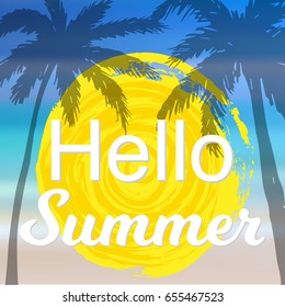 Summer card, invitation. Summer background vector illustration. Beach holidays summer poster. Hello Summer, Palm Trees