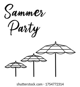 Summer Card . Isolated to white background. Summer Party. Sun umbrella. For Design postcard, card,poster, print on a beach bag and t-shirt.