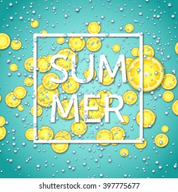 Summer card with lemon slices and fizzy water. Design for for invitation, flyer, poster, banner, card, beach party.