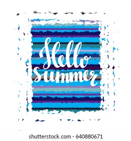 Summer card. Striped watercolor background. Handwritten font, lettering 